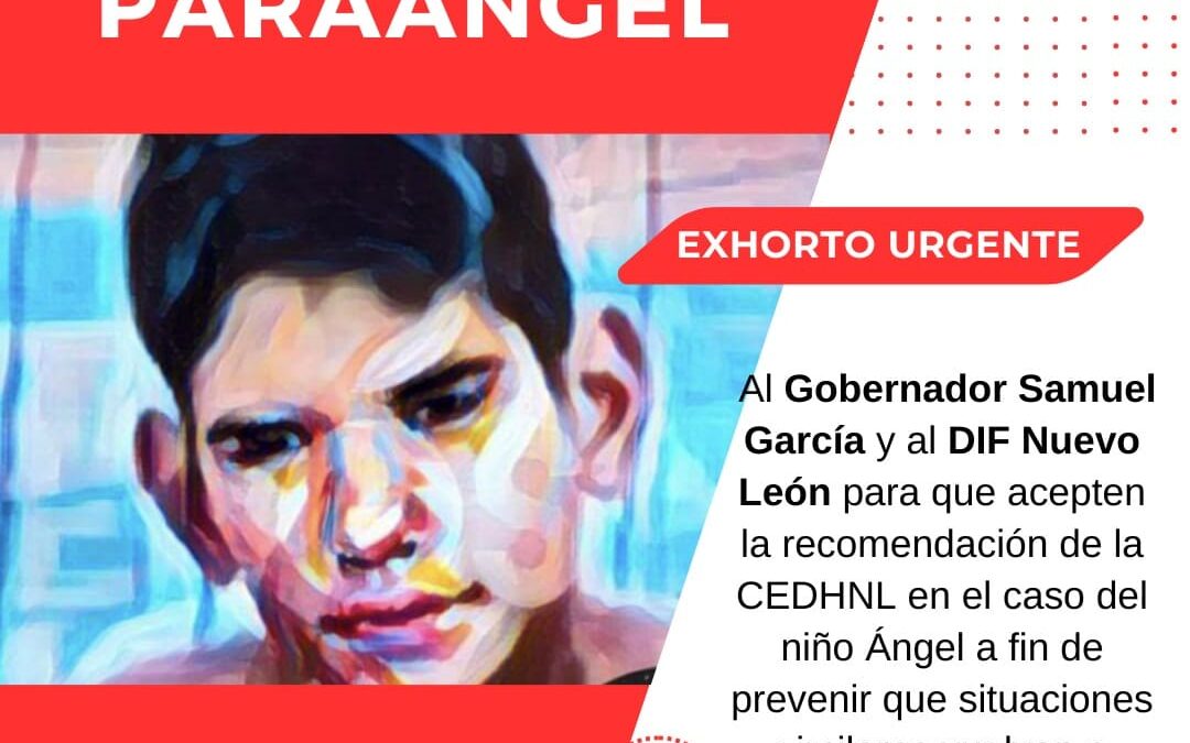 Exhorto de organizaciones dedicadas a niñez y adolescencia al estado de Nuevo León ante el caso del adolescente que perdió la vida en instalaciones del DIF